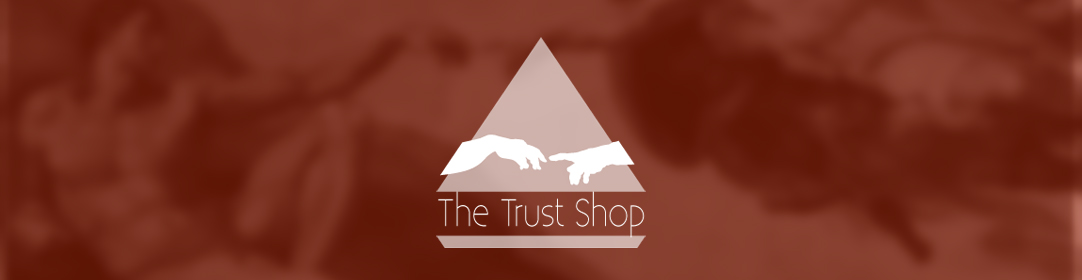 The Trust Shop